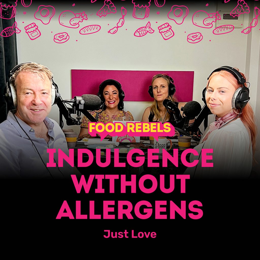 Indulgence without Allergens episode of Food Rebels