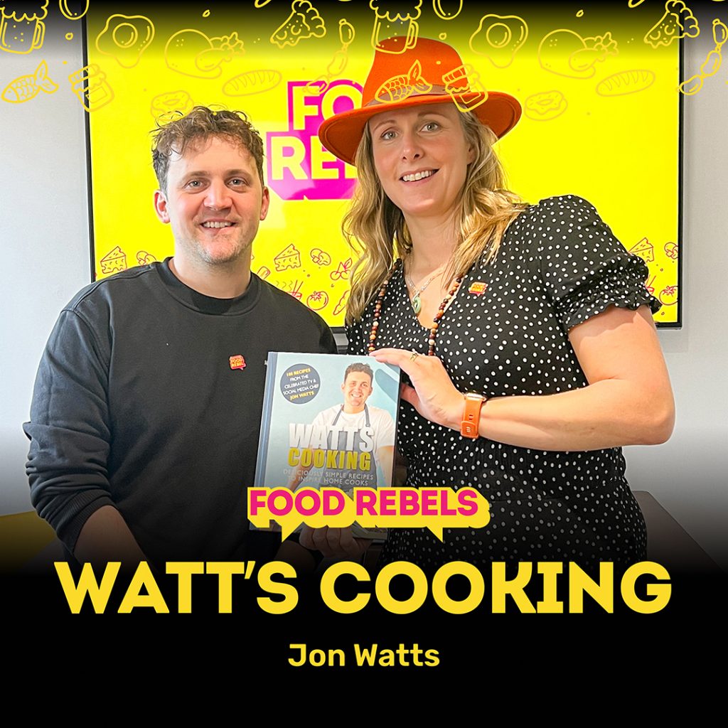 Watt's Cooking episode of Food Rebels.