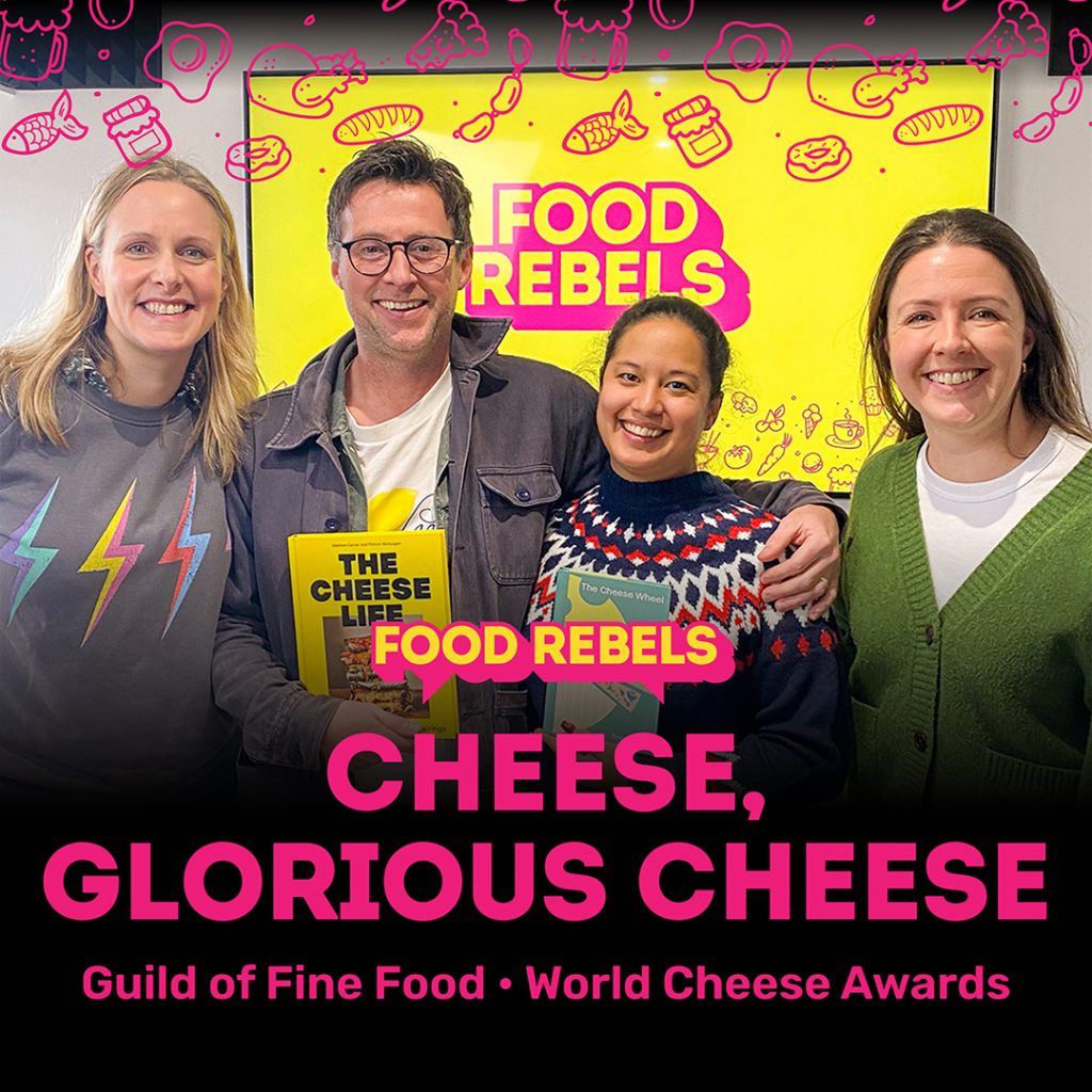 Cheese, Glorious Cheese episode of Food Rebels