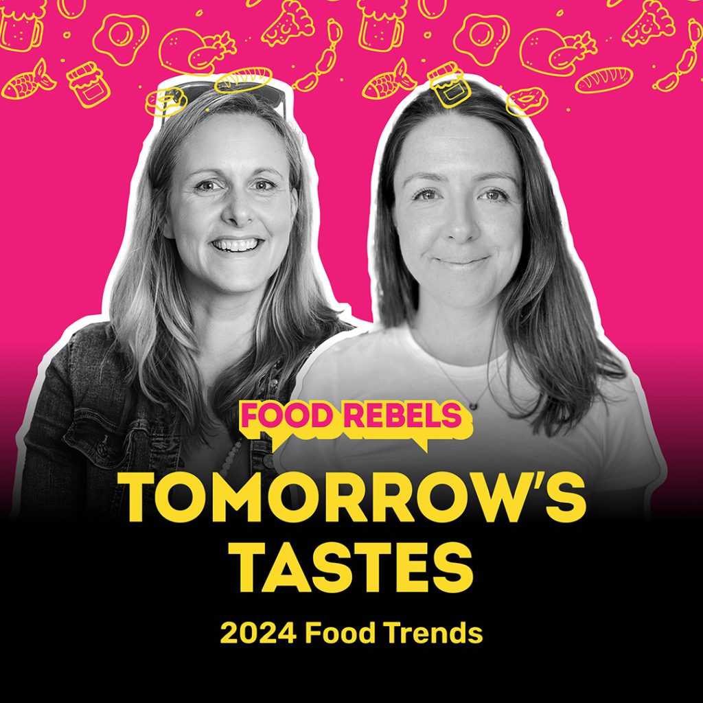 Tomorrow's Tastes episode of Food Rebels