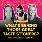 What's behind those Great Taste stickers episode of Food Rebels