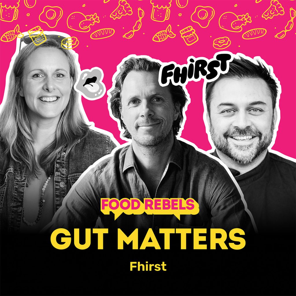 Gut Matters episode of Food Rebels