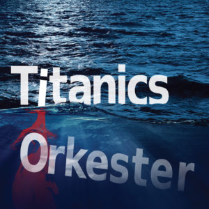 Titanics orkester