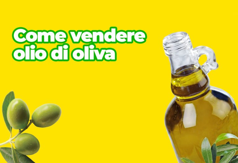 come vendere olio di oliva
