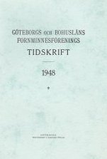 Göteborgs och Bohusläns Fornminnesförenings tidskrift 1948