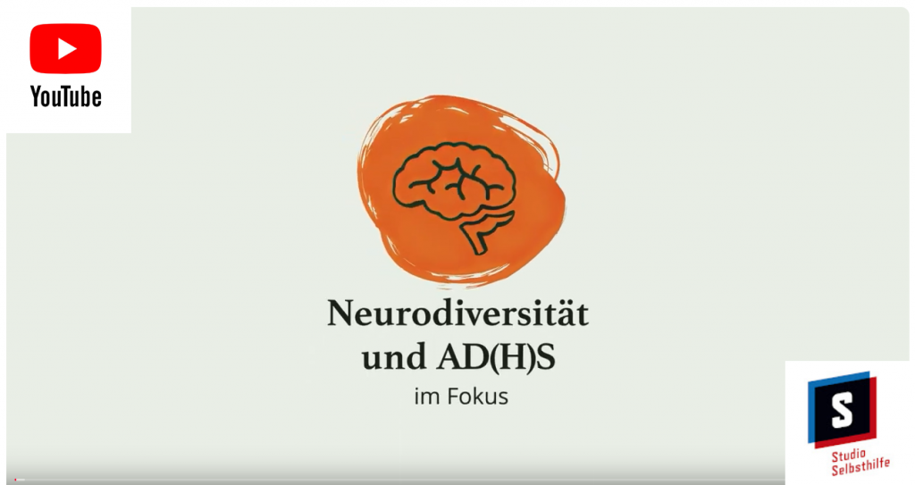 Studio Selbstilfe Youtube Video zu Neurodiversität & ADHS