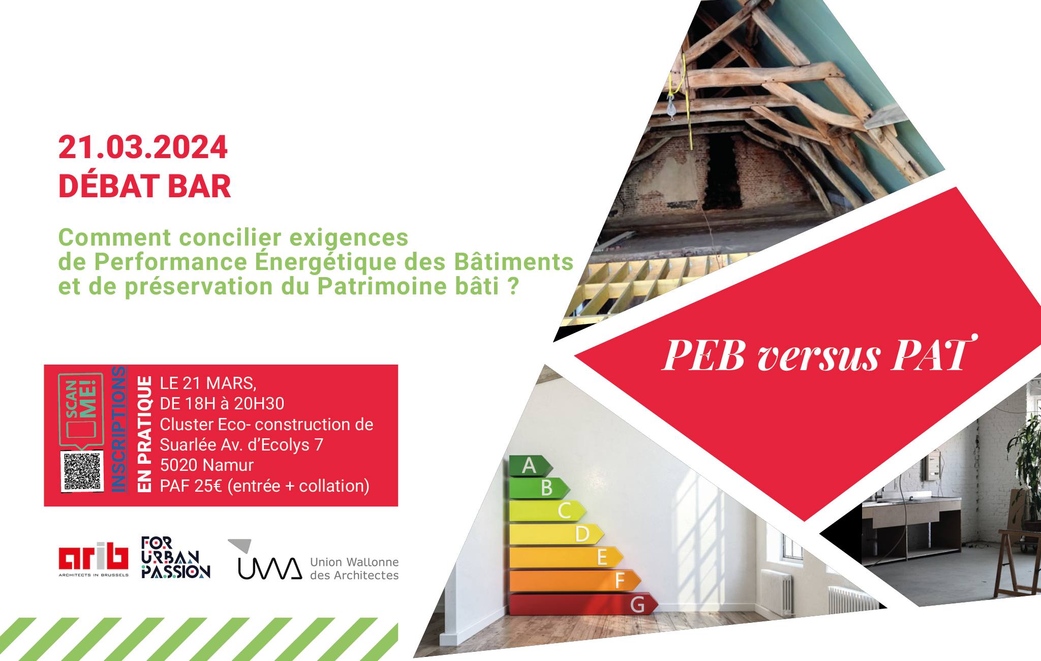 « PEB versus PAT »  Comment concilier exigences de Performance Énergétique des Bâtiments et de préservation du Patrimoine bâti ?