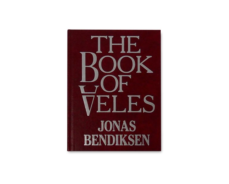 Jonas Bendiksen 'The Book of Veles