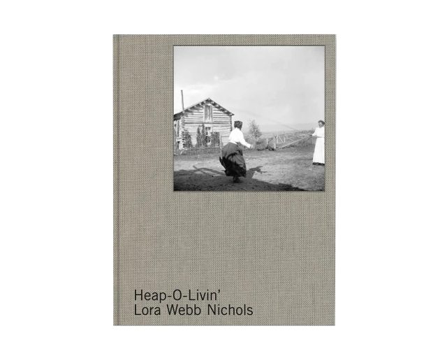 Lora Webb Nichols 'Heap-O-Livin’'
