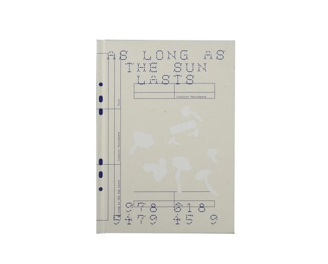 Joselito Verschaeve 'As Long as the Sun Lasts'