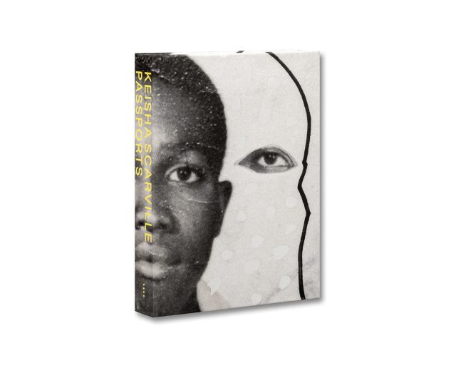 Keisha Scarville 'Passports'