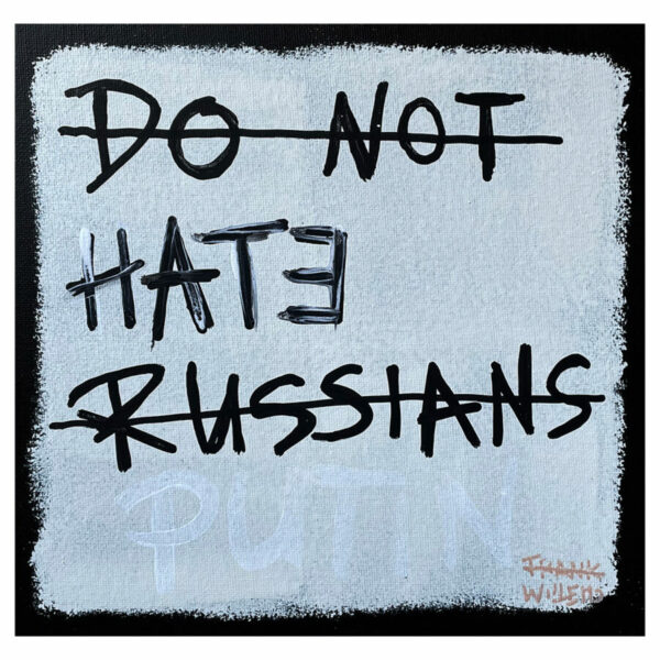 DO NOT HATE RUSSIANS