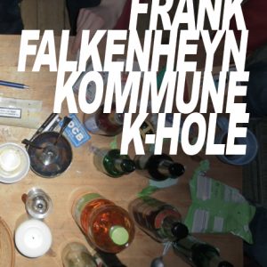 Kommune K-Hole von Frank Falkenheyn