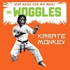 THE WOGGLES: Karate Monkey