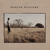 MARLON WILLIAMS: Hello Miss Lonesome