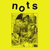 NOTS: We Are Nots