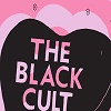 THE BLACK CULT: My Time