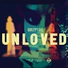 UNLOVED: Guilty Of Love EP