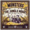 THE MONSTERS: The Jungle Noise Recordings