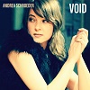 ANDREA SCHROEDER: Void