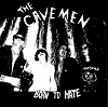 THE CAVEMEN: Born To Hate