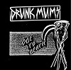 DRUNK MOMS: Ode To Death