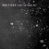 HERO FISHER: Push The Boat out