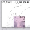 MICHAEL ROCKETSHIP The Meaning Of Love Mini