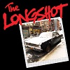 THE LONGSHOT: Love Is For Losers