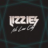 LIZZIES: No Law City