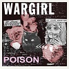 WARGIRL: Poison