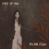 VILMA FLOOD: Fan Of You