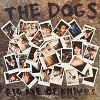THE DOGS: Rid Me Of Knives