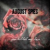 AUGUST SPIES: You Killed My Love