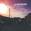 OVERGRASS: Killing Time