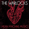 THE WARLOCKS: Mean Machine Music