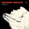 GRANDE ROYALE: Carry On