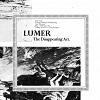 LUMER: The Dissapearing Act