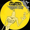 THE HAWKINS: The Turncoat Killer