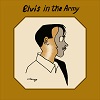 A. SAVAGE: Elvis In The Army