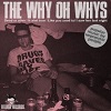THE WHY OH WHYS: Popular Music By Unpopular People