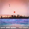 TONY VENUTO: City And Sand