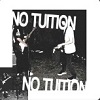 NO TUITION: No Tuition