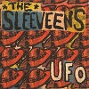 THE SLEEVEENS: UFOs