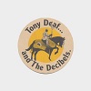 MORTON BETTS: Tony Deaf And The Decibels