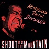 NEVERLAND RANCH DAVIDIANS: Shout It On The Mountain