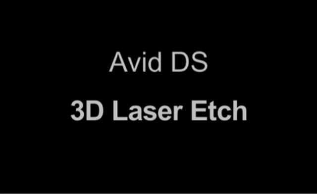 Avid DS 3D Laser Etching Effect Tutorial