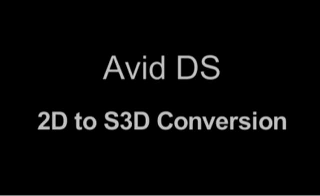Avid DS Stereoscopic Conversion