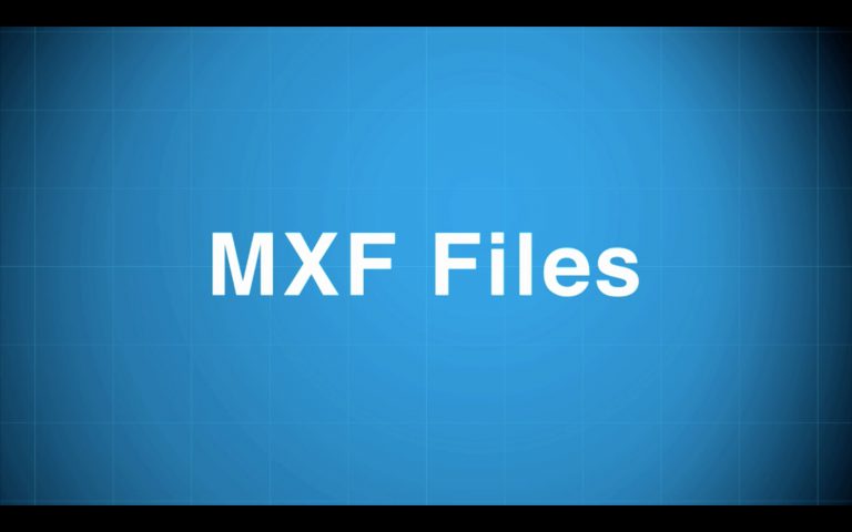 What are MXF Files? – A Lesson from Media Management Fundamentals for Avid Media Composer