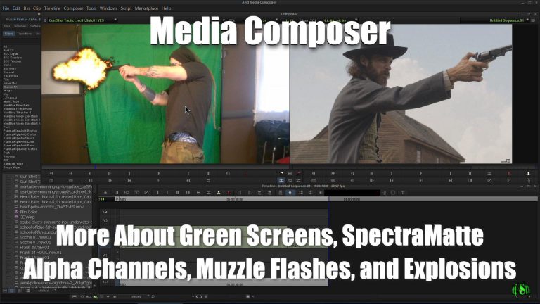 Media Composer – More About Green Screen, SpectraMatte, Alpha Channels, Muzzle Flashes, Explosions